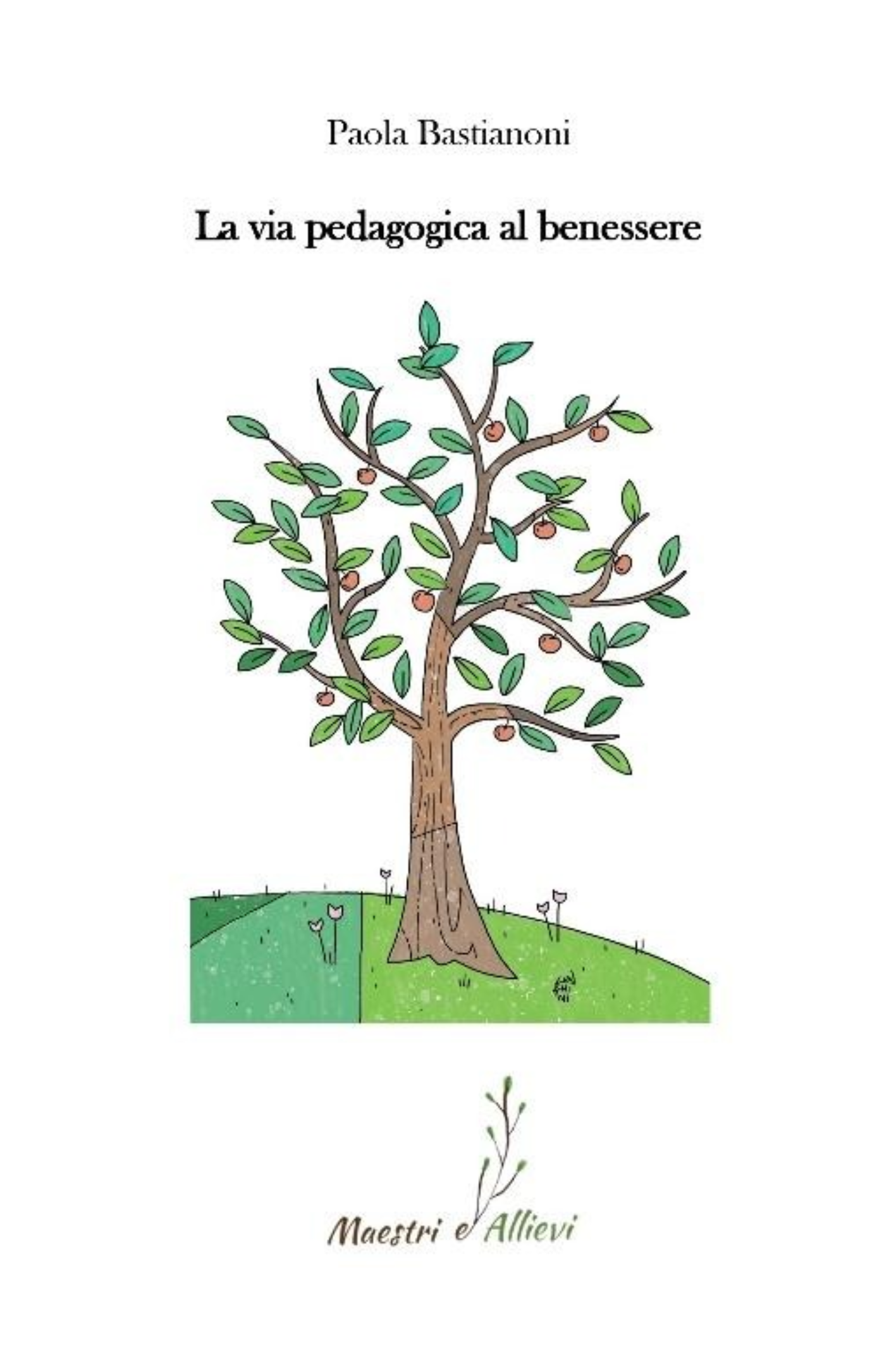 La via pedagogica al benessere